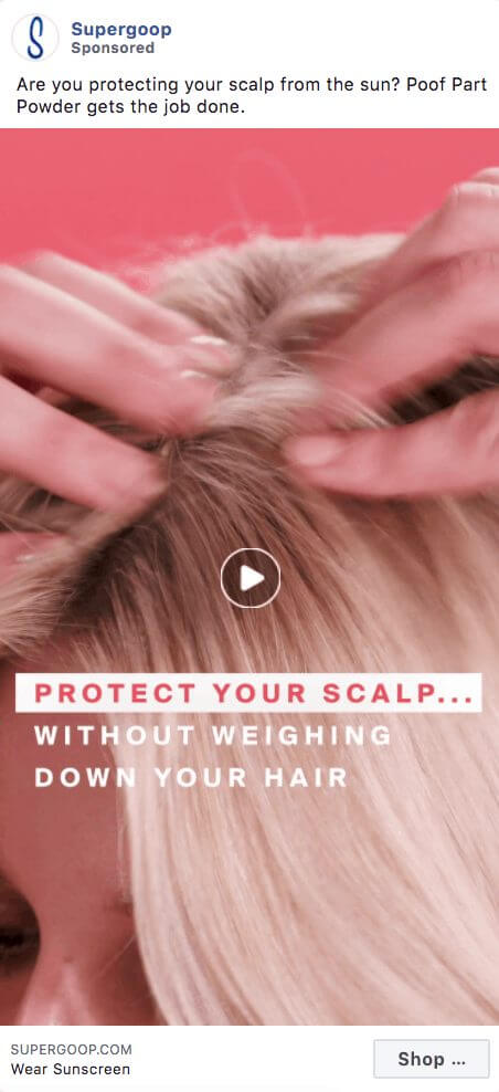 101 eComm Brands Making Facebook Ads You’ll Want to Click 3 Supergoop 1