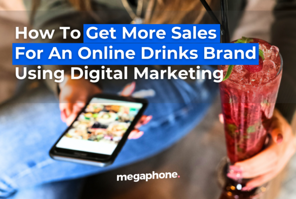 How To Get More Sales For An Online Drinks Brand Using Digital Marketing