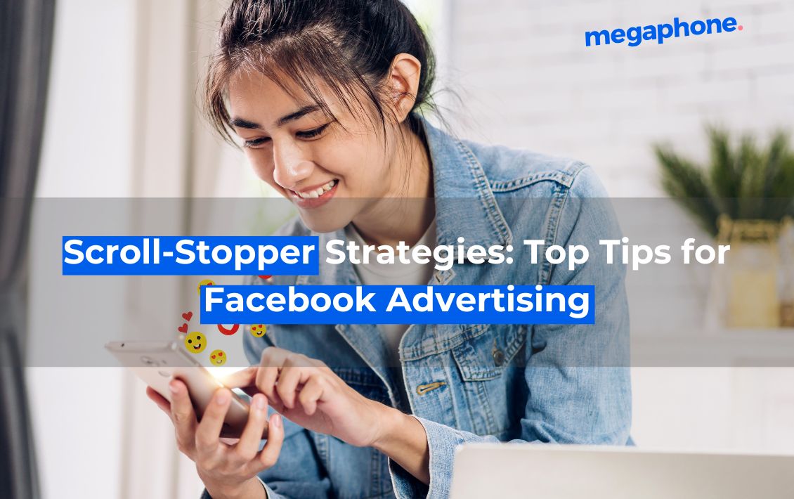 Scroll-Stopper Strategies: Top Tips for Facebook Advertising 1 51